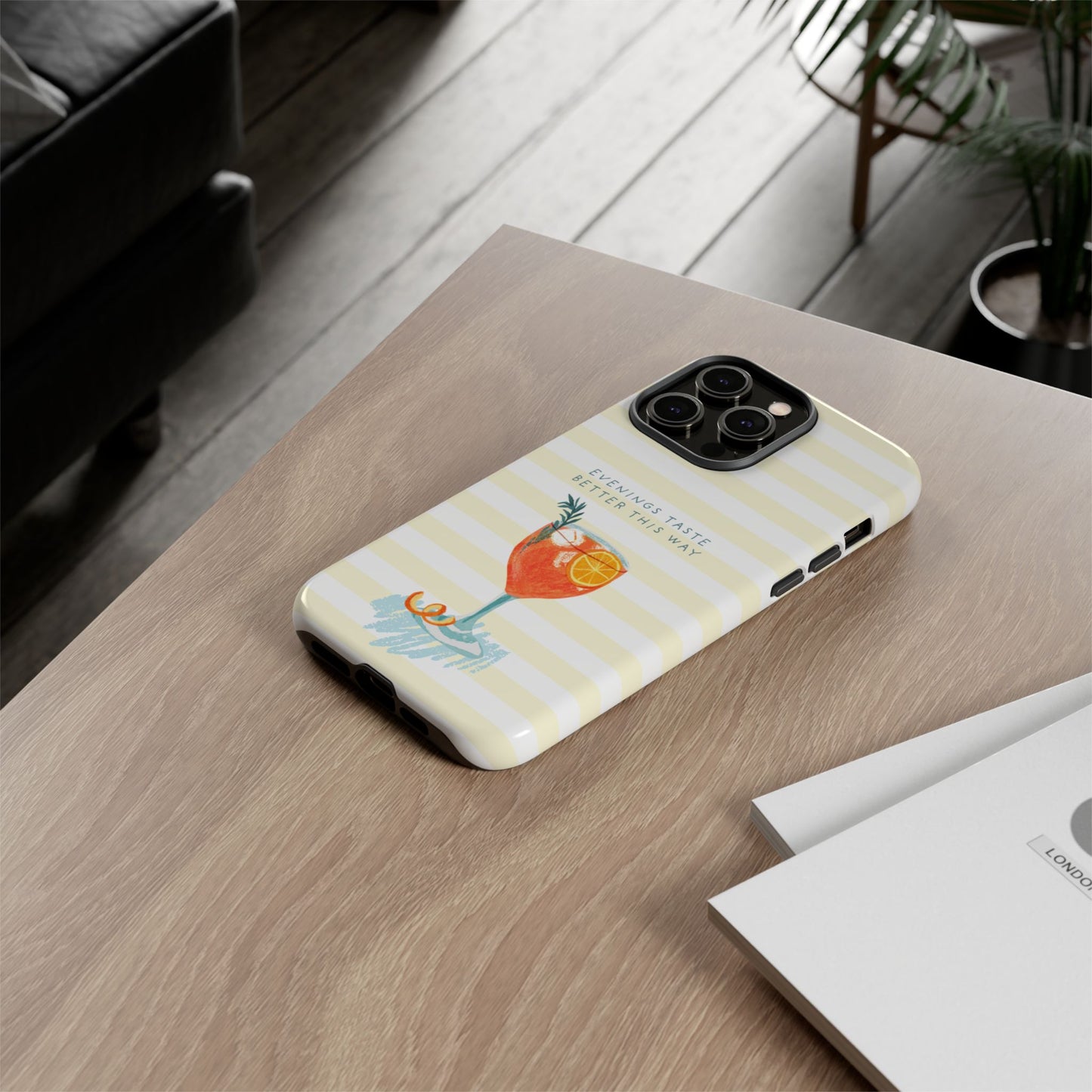 Phone Case — 'Evenings Taste Better This Way' Cocktail Design