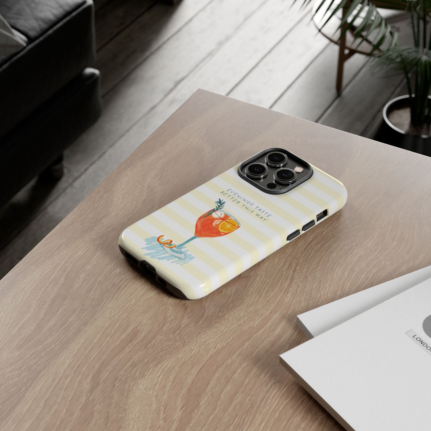 Phone Case — 'Evenings Taste Better This Way' Cocktail Design