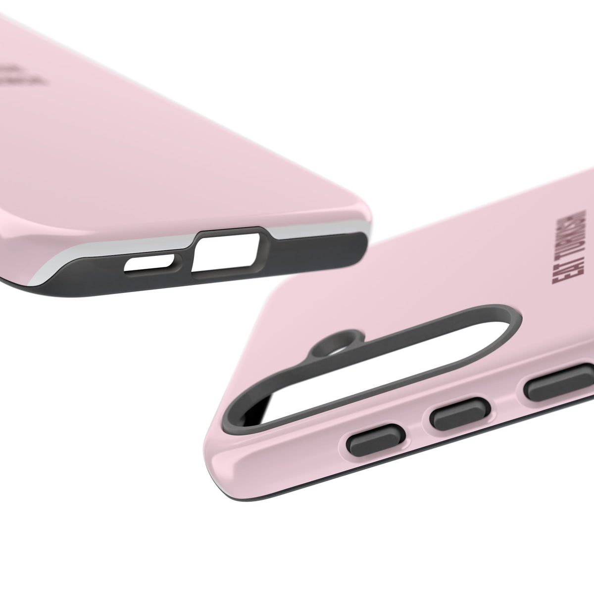 Pink Tough Phone Case - "Eat Turkish Kiss French" Protective iPhone Cover