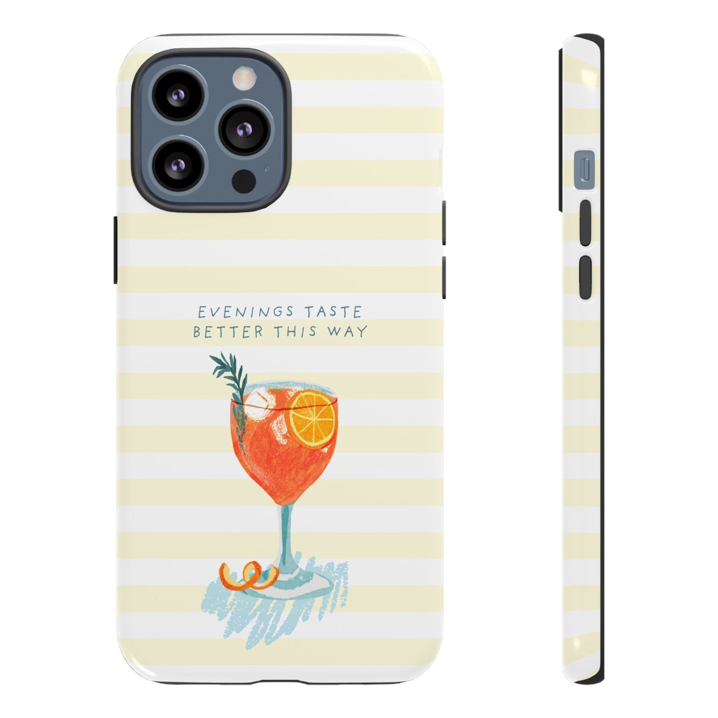 Phone Case — 'Evenings Taste Better This Way' Cocktail Design