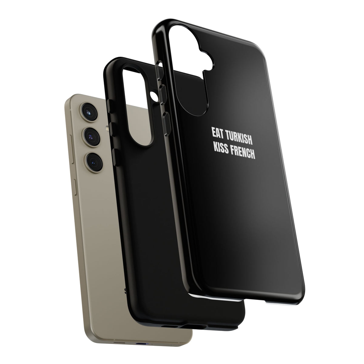 Tough Case – "Eat Turkish Kiss French" Black Protective Phone Case