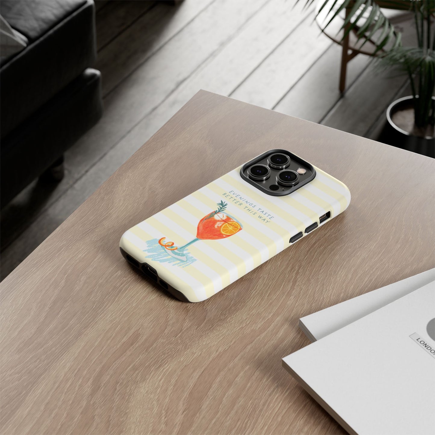 Phone Case — 'Evenings Taste Better This Way' Cocktail Design