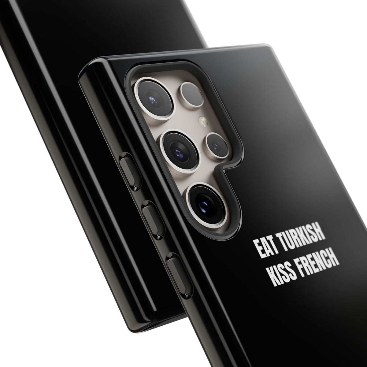 Tough Case – "Eat Turkish Kiss French" Black Protective Phone Case
