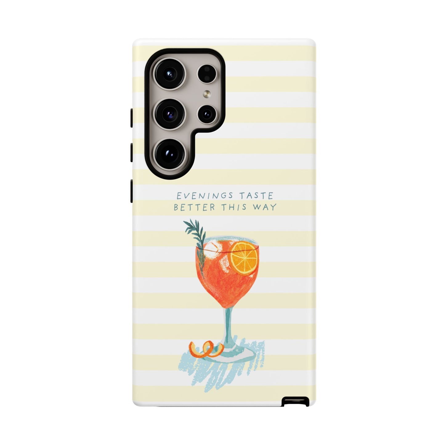 Phone Case — 'Evenings Taste Better This Way' Cocktail Design