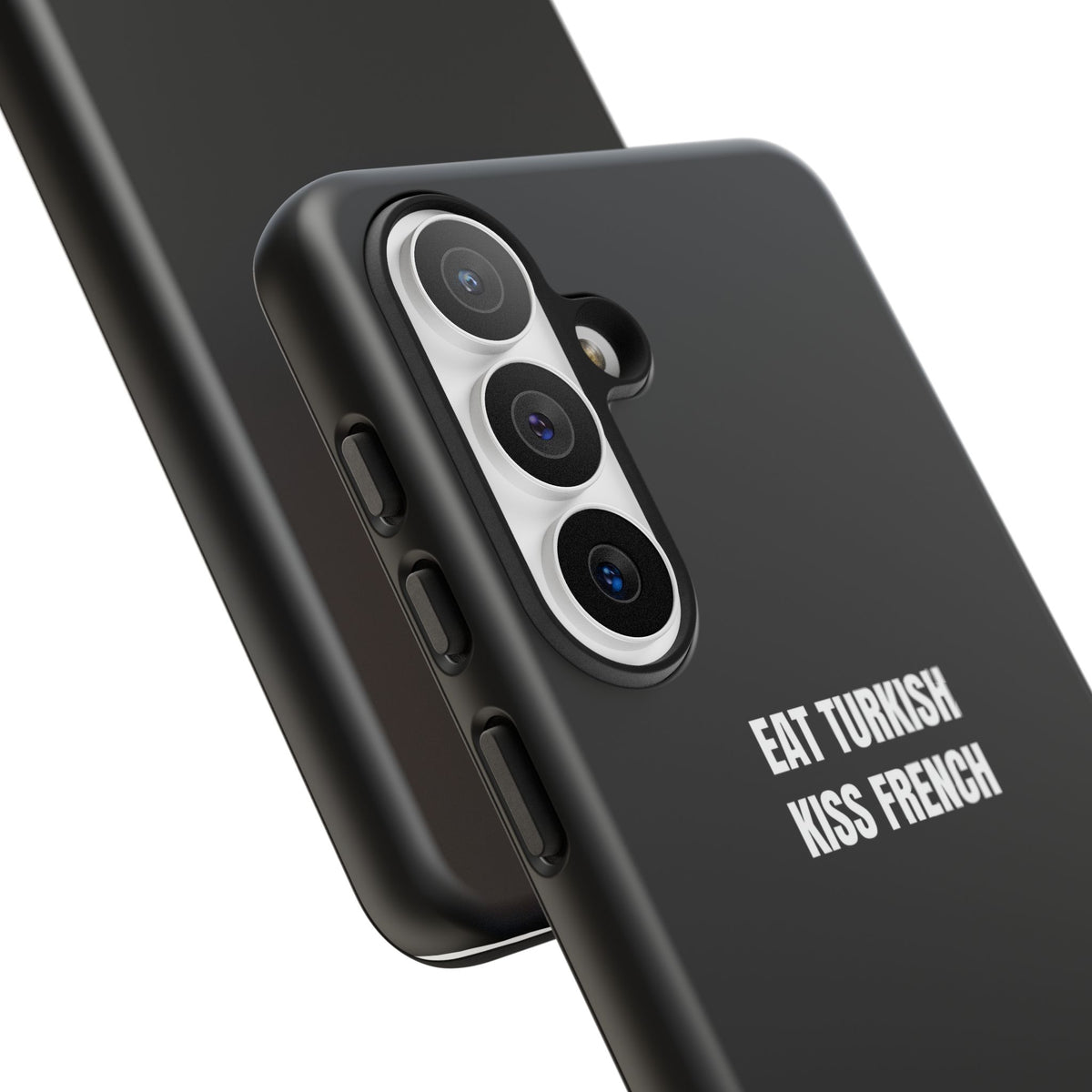 Tough Case – "Eat Turkish Kiss French" Black Protective Phone Case