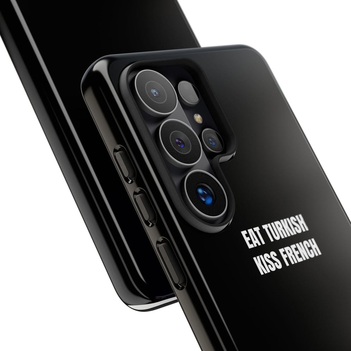 Tough Case – "Eat Turkish Kiss French" Black Protective Phone Case