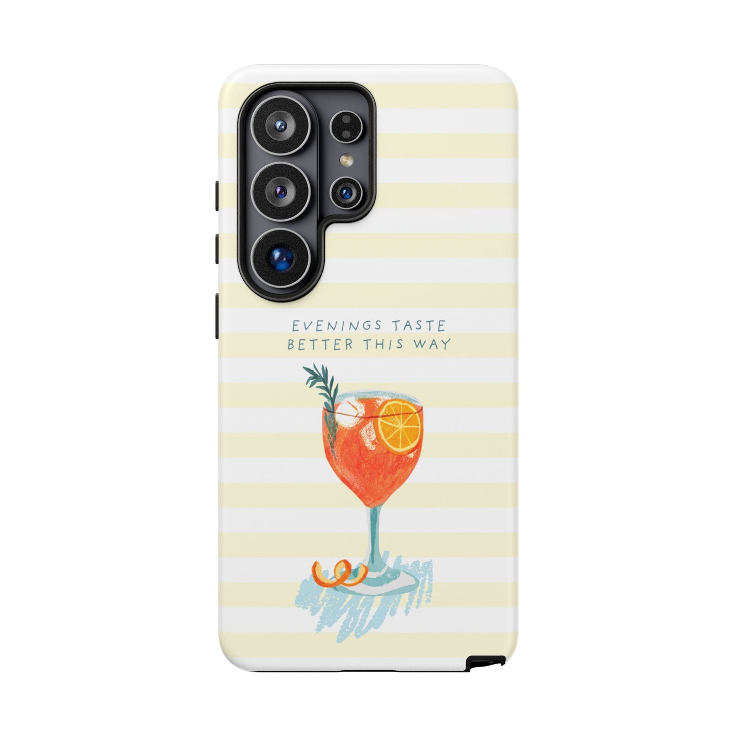 Phone Case — 'Evenings Taste Better This Way' Cocktail Design