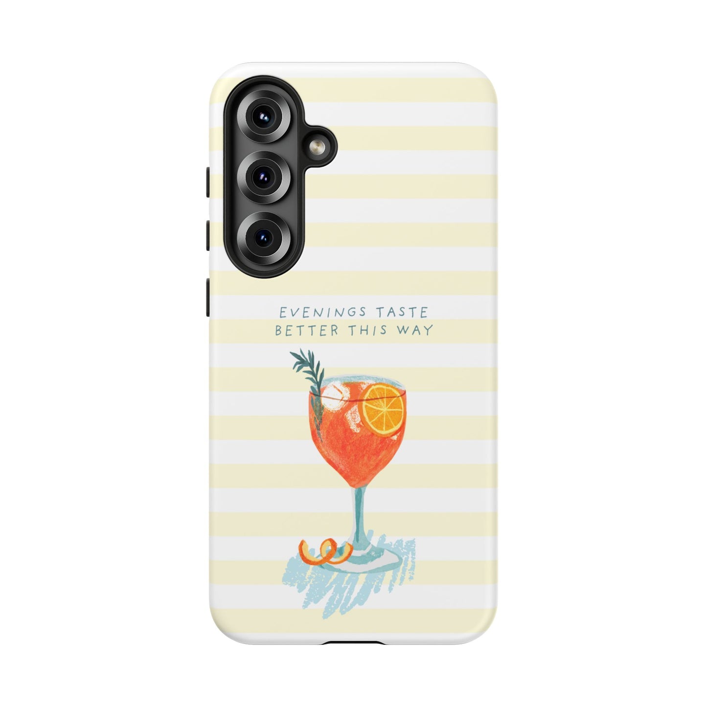 Phone Case — 'Evenings Taste Better This Way' Cocktail Design