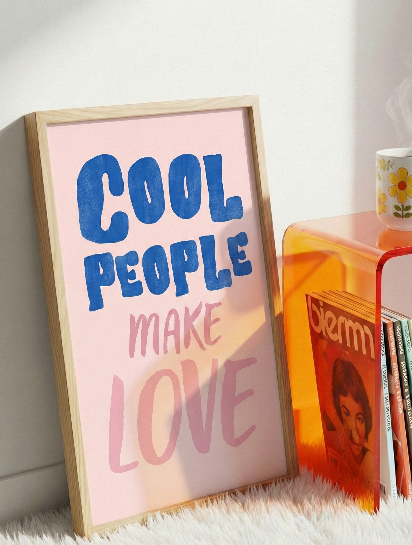 "Cool People Make Love" Poster