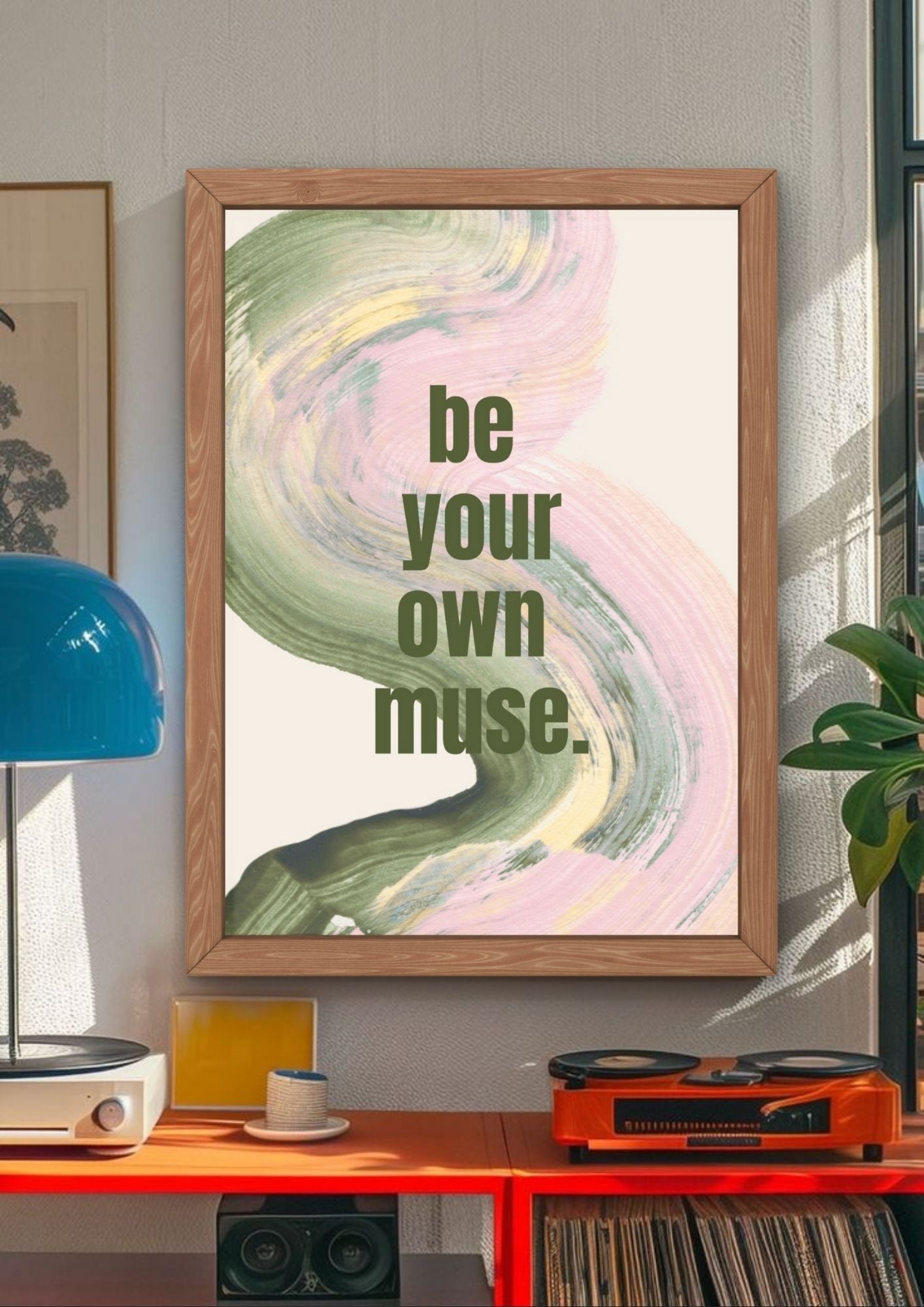 "Be Your Own Muse"