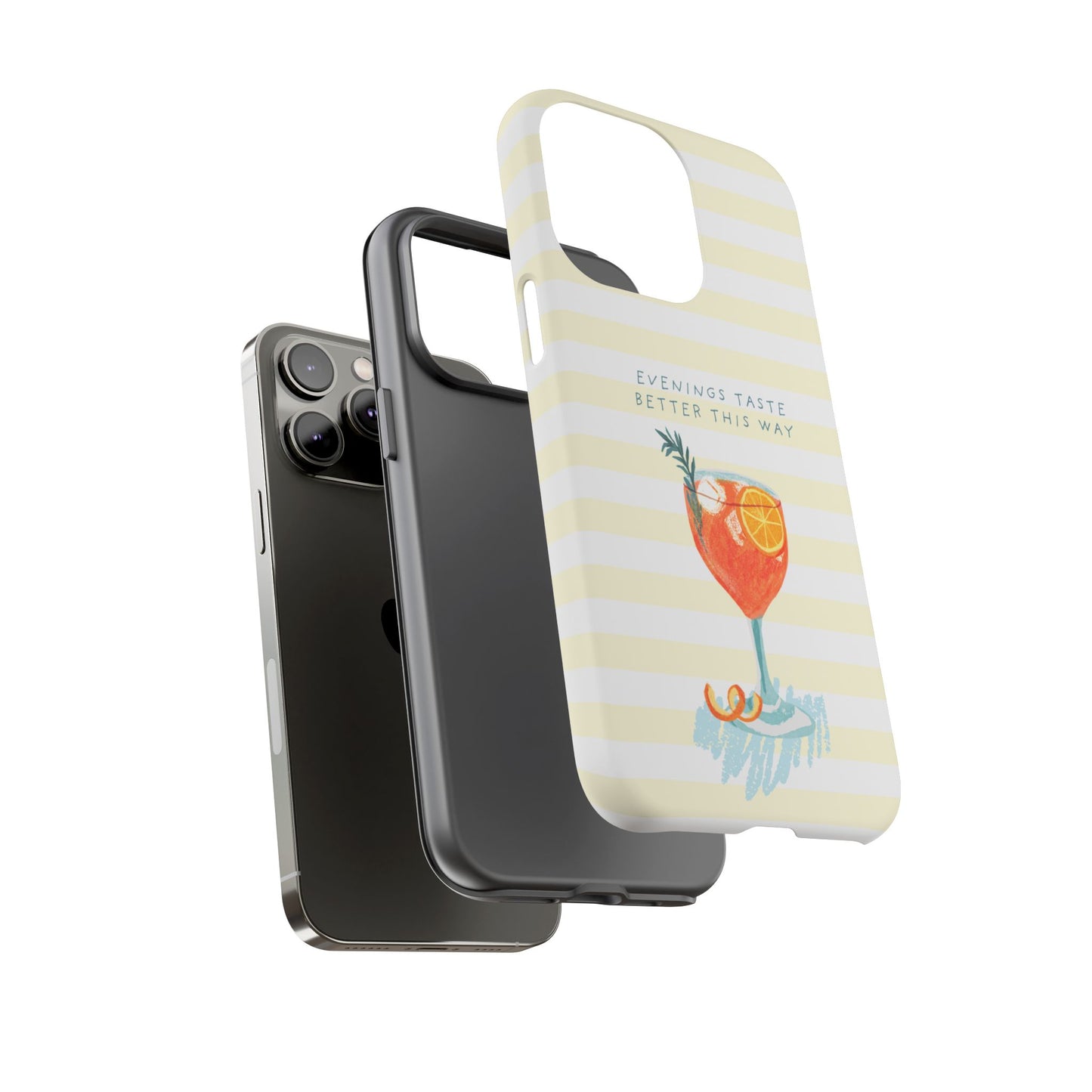 Phone Case — 'Evenings Taste Better This Way' Cocktail Design
