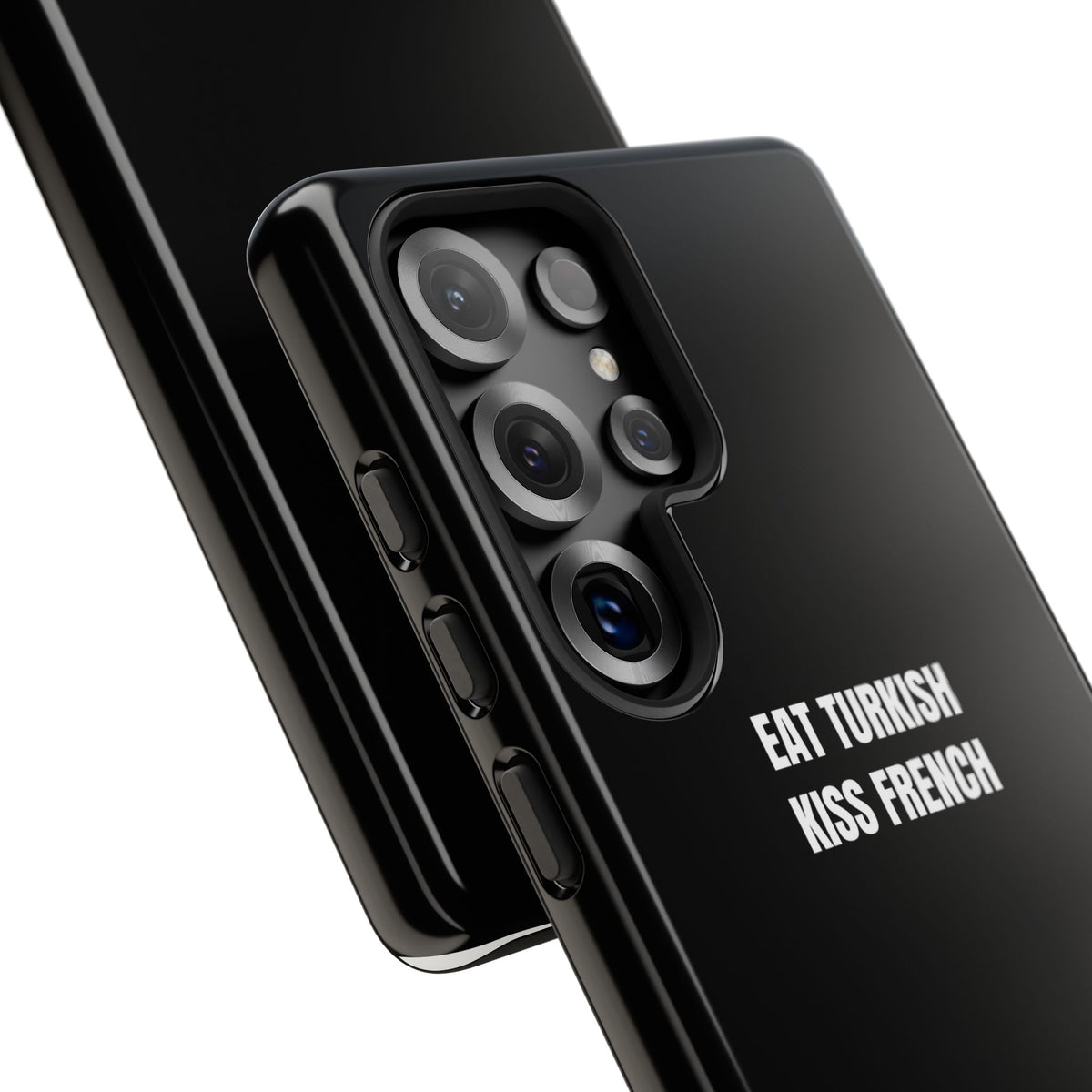 Tough Case – "Eat Turkish Kiss French" Black Protective Phone Case