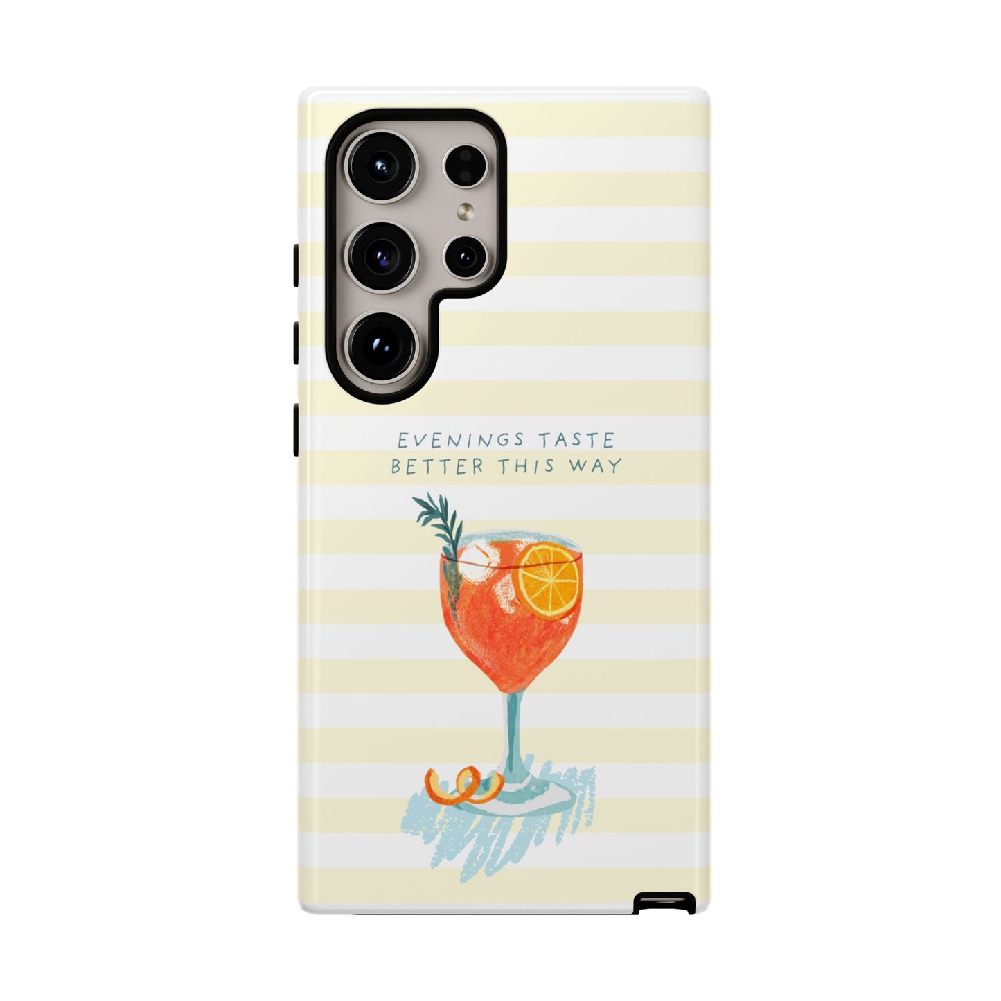 Phone Case — 'Evenings Taste Better This Way' Cocktail Design