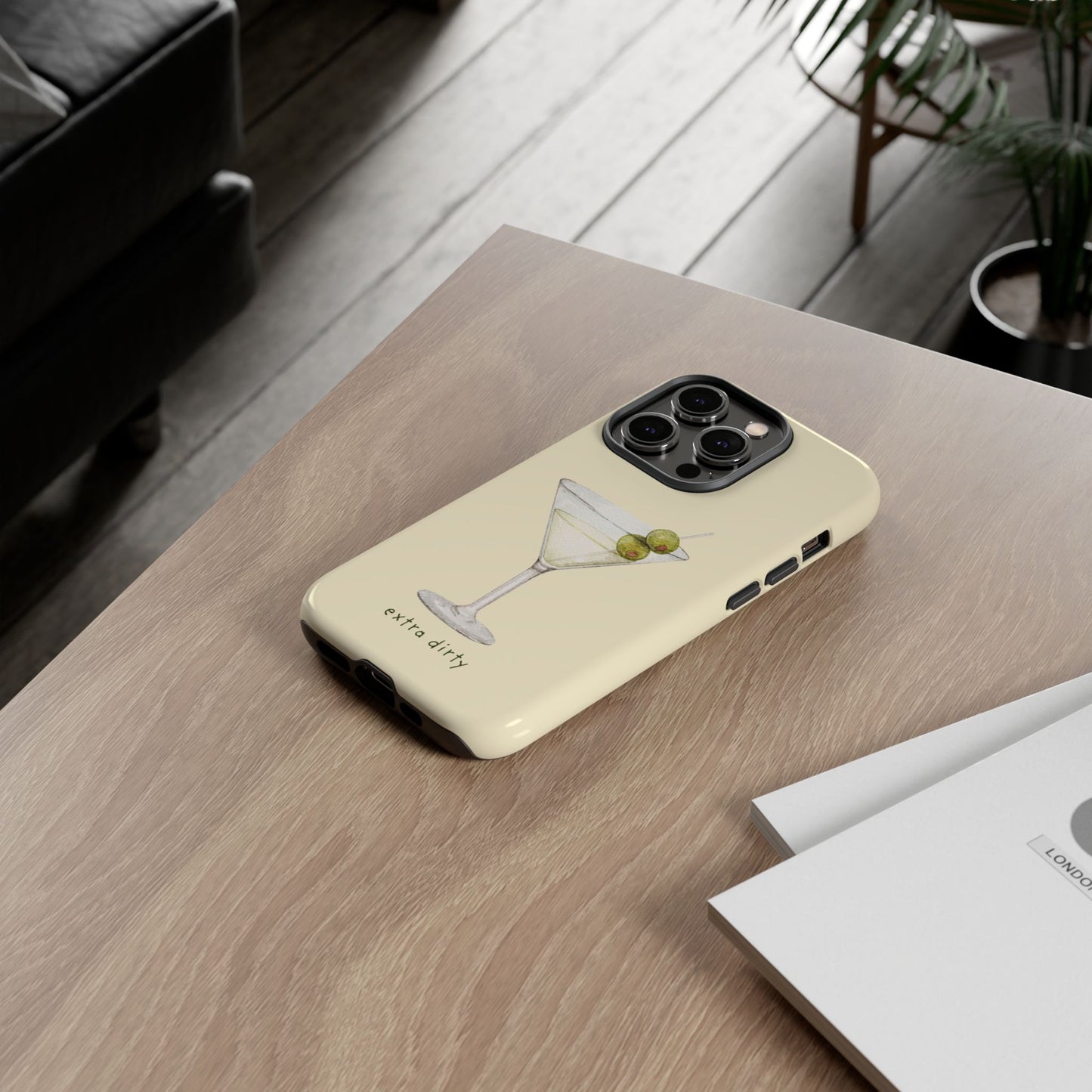 Phone Case — 'Extra Dirty' Martini Graphic