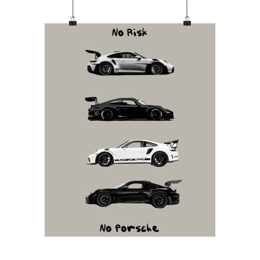 No Risk No Porsche Matte Vertical Car Poster — Minimalist Sports Car Wall Art