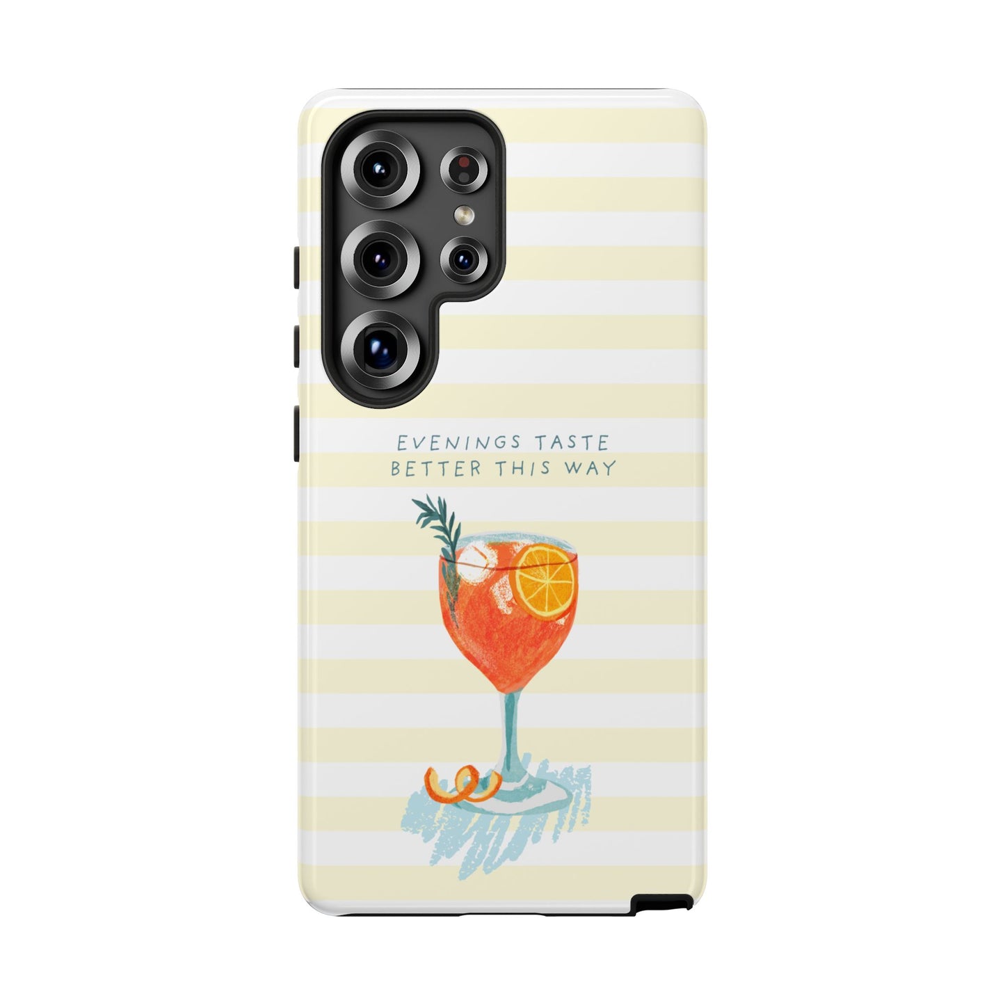 Phone Case — 'Evenings Taste Better This Way' Cocktail Design