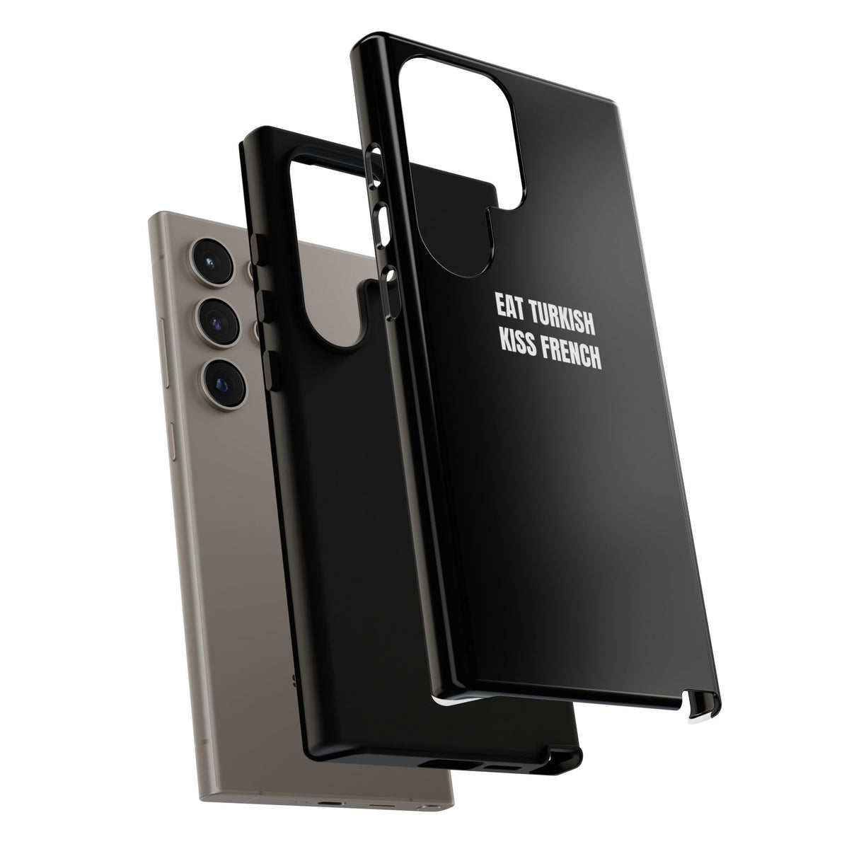 Tough Case – "Eat Turkish Kiss French" Black Protective Phone Case