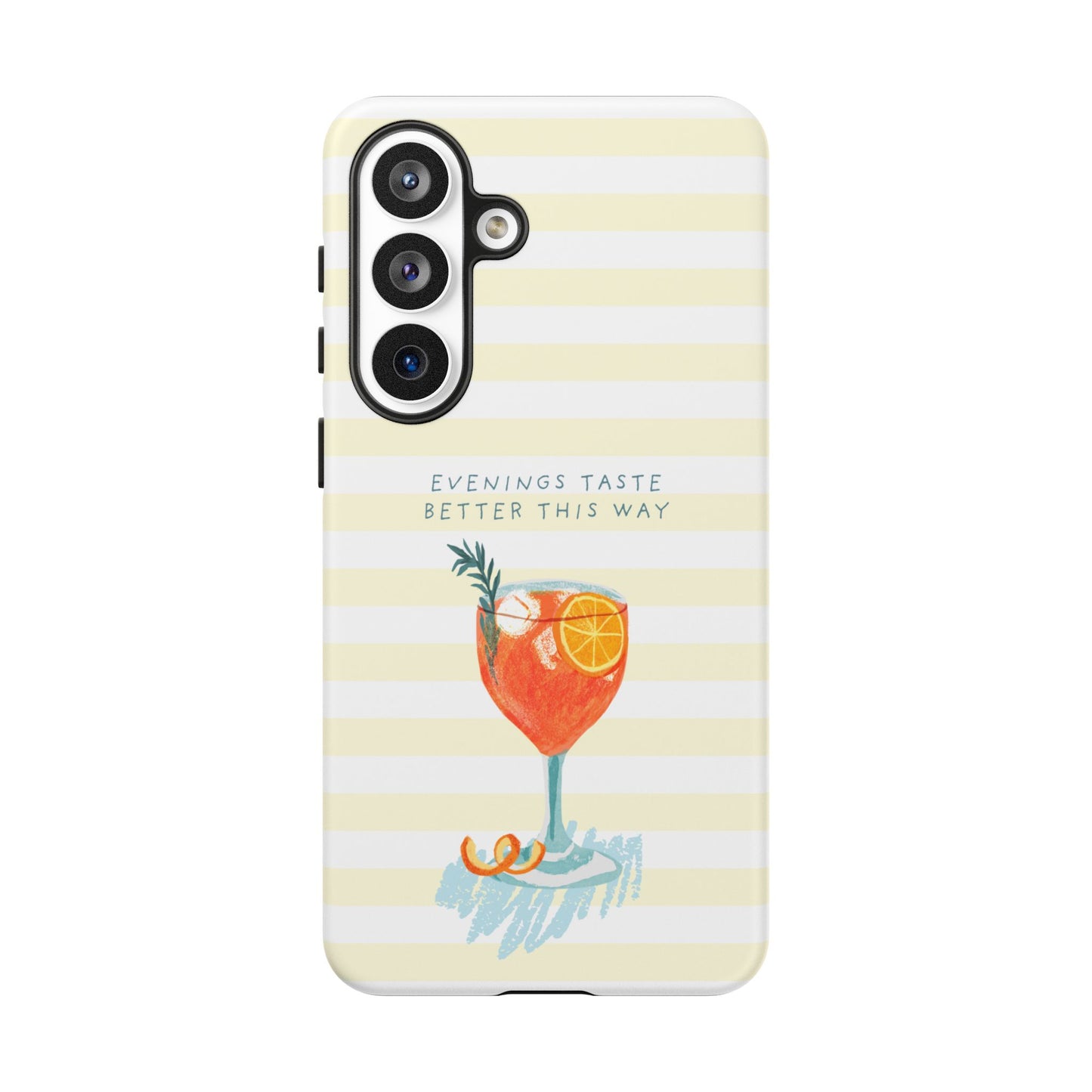 Phone Case — 'Evenings Taste Better This Way' Cocktail Design