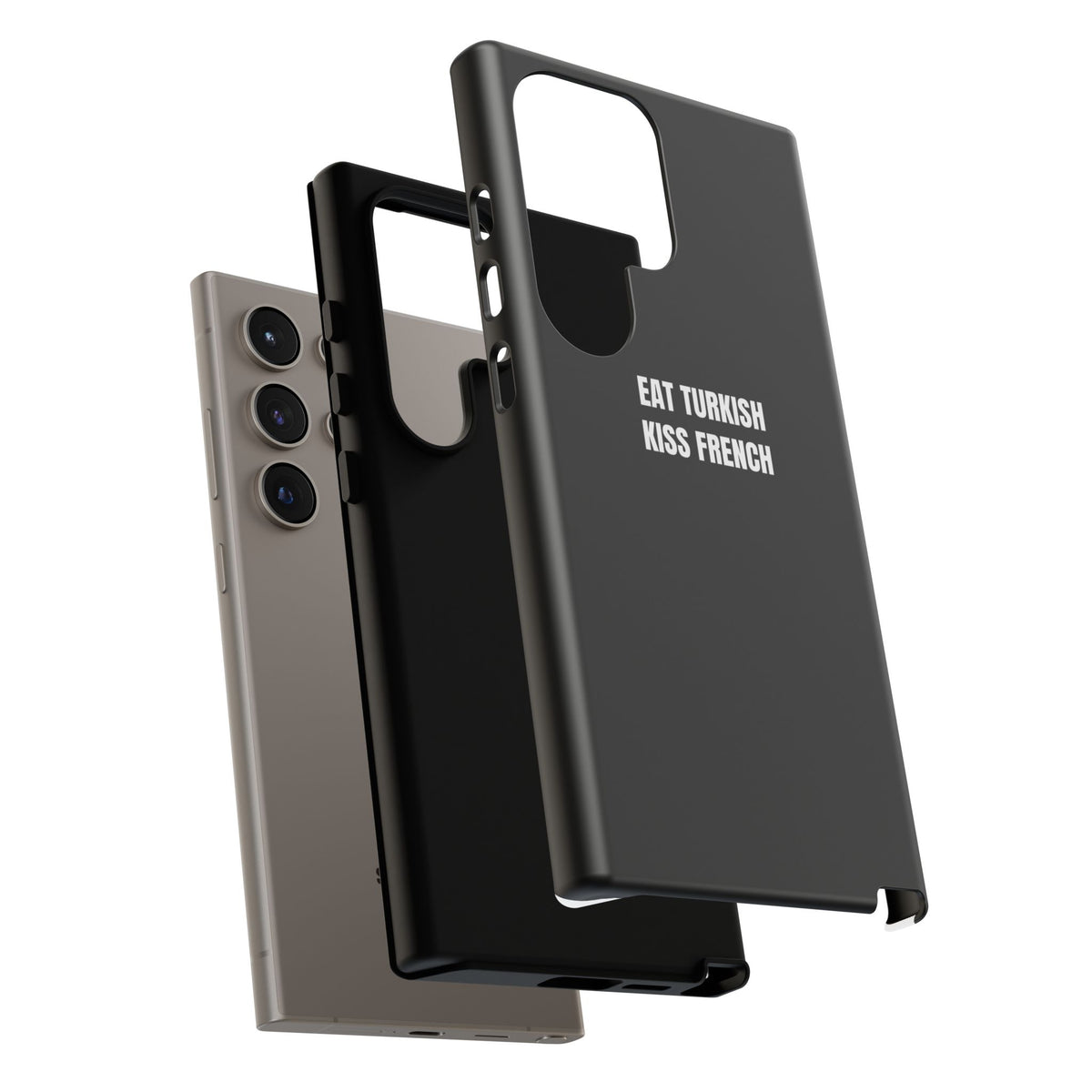 Tough Case – "Eat Turkish Kiss French" Black Protective Phone Case